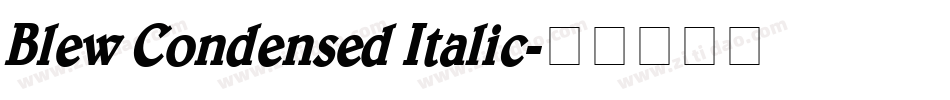 Blew Condensed Italic字体转换